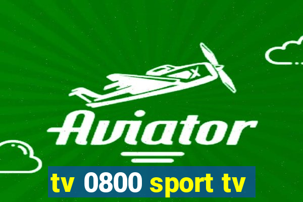 tv 0800 sport tv